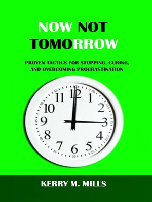 cover image of NOW NOT TOMORROW